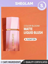 Load image into Gallery viewer, SHEGLAM Color Bloom Liquid Blush Matte Finish- Gel Cream Blush Long Lasting Non-Fading Highly Pigmented Lightweight Long Wear Smooth Blusher